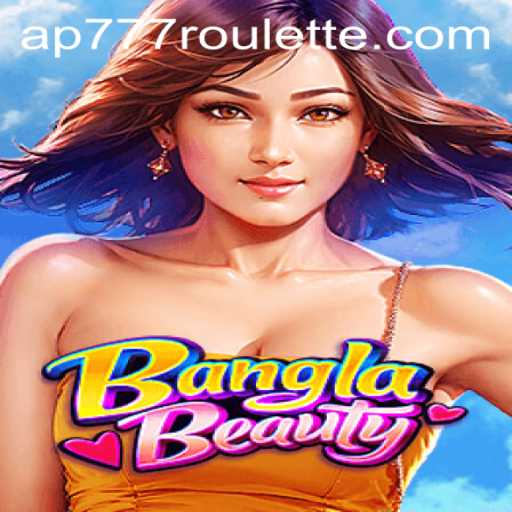 Diving into BanglaBeauty: The Alluring World of Ap777 Roulette