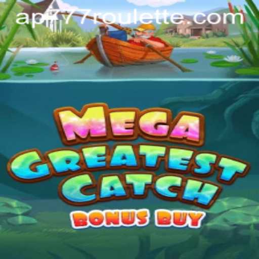 Exploring MegaGreatestCatchBonusBuy: A Thrilling Dive into the Gaming World