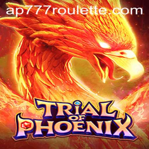 Exploring the Exciting World of TrialofPhoenix and Ap777 Roulette